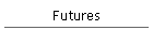 Futures